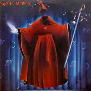 Mystic Merlin - Mystic Merlin mp3