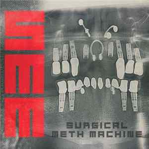 Surgical Meth Machine - Surgical Meth Machine mp3