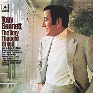 Tony Bennett - The Very Thought Of You mp3