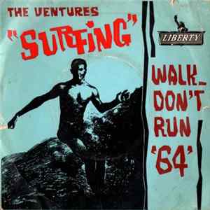 The Ventures - Surfing/Walk Don't Run '64' mp3