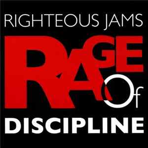 Righteous Jams - Rage Of Discipline mp3