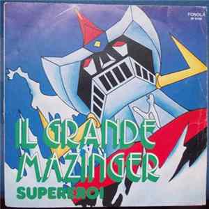 Various - Il Grande Mazinger / Supereroi mp3