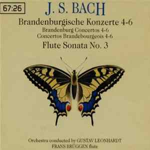 J.S. Bach - Gustav Leonhardt, Frans Brüggen - Brandenburgische Konzerte 4-6 mp3