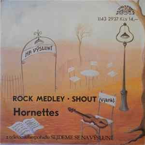 Hornettes - Rock Medley • Shout (Výkřik) mp3