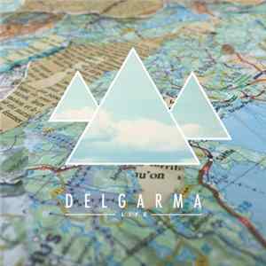 Delgarma - Life mp3