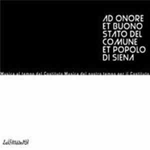 Dramsam Ensemble, Eraldo Bernocchi, Lorenzo Esposito Fornasari, Markus Stockhausen, Giovanni Lindo Ferretti, Raiz - Ad onore et buono stato del Comune et Popolo di Siena. Musica al tempo del Costituto, musica del nostro tempo per il Costituto mp3
