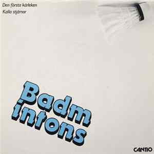 Badmintons - Den Första Kärleken mp3