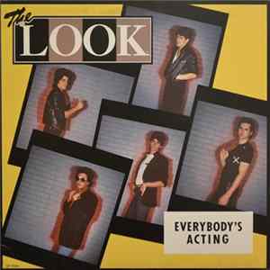 The Look - Everybody's Acting mp3