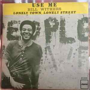 Bill Withers - Use Me mp3