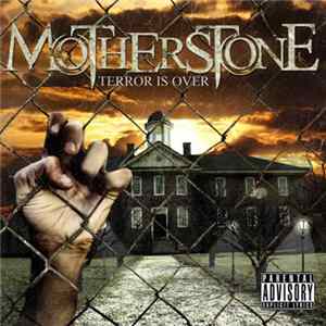 MotherStone - Terror Is Over mp3