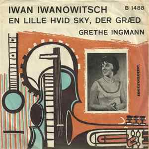 Grethe Ingmann - Iwan Iwanowitsch mp3