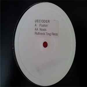 Decoder - Pushin' / Nosis mp3