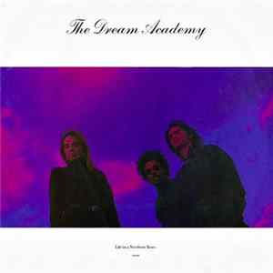 The Dream Academy - Life In A Northern Town mp3