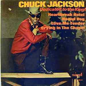 Chuck Jackson - Dedicated To The King! mp3