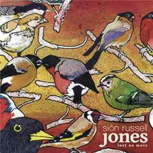 Siôn Russell Jones - Lost No More (Japan Limited Edition) mp3