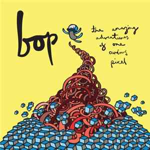 Bop - The Amazing Adventures Of One Curious Pixel mp3