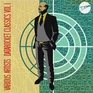 Various - Datarocket Classics Vol I mp3