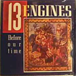 13 Engines - Before Our Time mp3