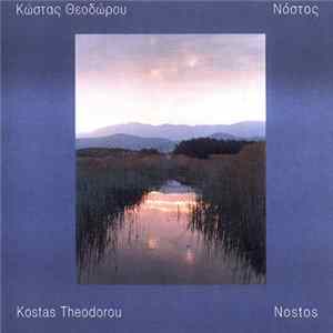 Κώστας Θεοδώρου = Kostas Theodorou - Νόστος = Nostos mp3