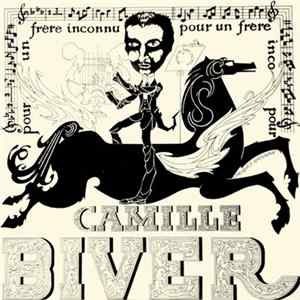 Camille Biver - Pour Un Frère Inconnu mp3