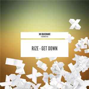 Rize - Get Down mp3