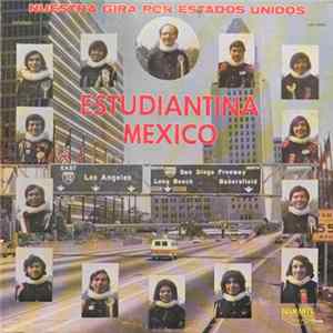 Estudiantina Mexico - Nuestra Gira Por Estados Unidos mp3