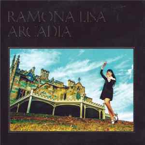 Ramona Lisa - Arcadia mp3