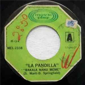 La Pandilla - Bakala Nanu Meme / Trae Champan mp3