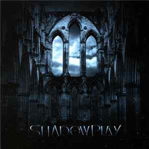 Shadowplay - Shadowplay mp3