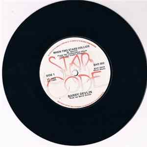Barry Devlin - When Two Stars Collide/Love With A Sting In It's Tail mp3