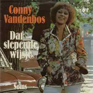 Conny Vandenbos - Dat Slepende Wijsje mp3