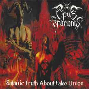 Opus Draconis - Satanic Truth About False Union mp3