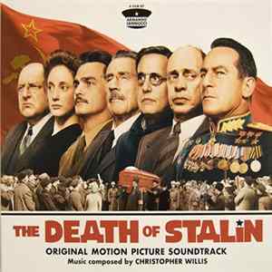 Christopher Willis - The Death Of Stalin (Original Motion Picture Soundtrack) mp3