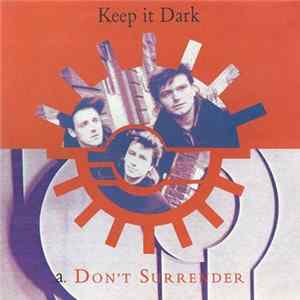 Keep It Dark - Don't Surrender mp3