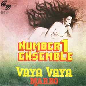 Number 1 Ensemble - Vaya Vaya / Mareo mp3