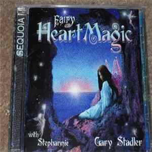 Gary Stadler With Stephannie - Fairy Heart Magic mp3