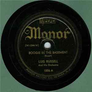 Luis Russell And His Orchestra - Boogie In The Basement / You Taught Me How To Smile Again mp3