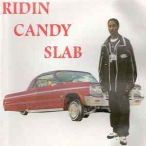 Tony L Black - Ridin Candy Slab mp3