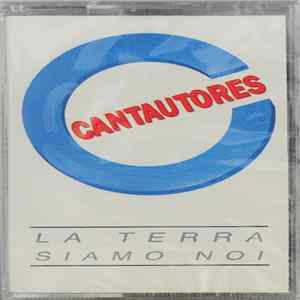 Cantautores - La Terra Siamo Noi mp3