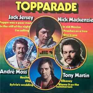 Jack Jersey, André Moss, Nick MacKenzie, Tony Martin - Topparade mp3