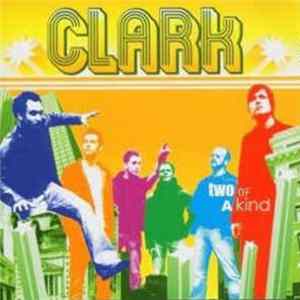 Clark - Two Of A Kind mp3