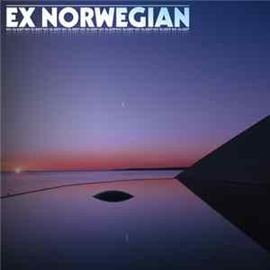 Ex Norwegian - No Sleep mp3