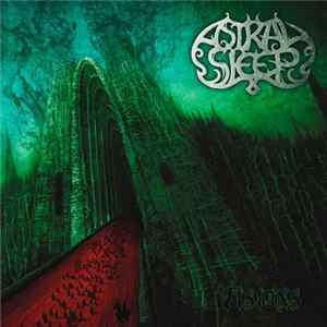 Astral Sleep - Visions mp3