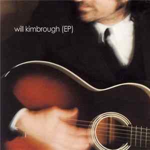 Will Kimbrough - Will Kimbrough (EP) mp3