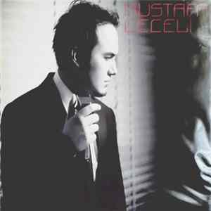 Mustafa Ceceli - Mustafa Ceceli mp3