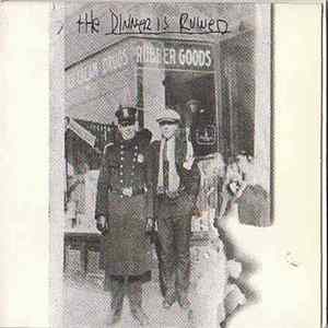 The Dinner Is Ruined - Ice Cream Drugs Rubber Goods mp3