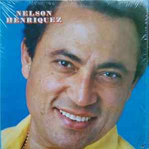 Nelson Henriquez - Nelson Henriquez mp3