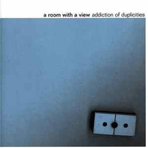 A Room With A View - Addiction Of Duplicities mp3