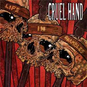 Cruel Hand - Life In Shambles mp3