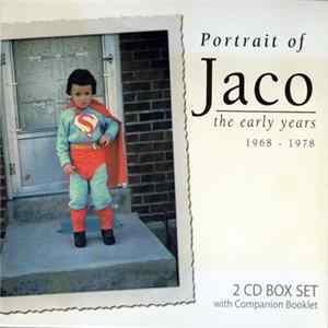 Jaco Pastorius - Portrait Of Jaco - The Early Years, 1968-1978 mp3